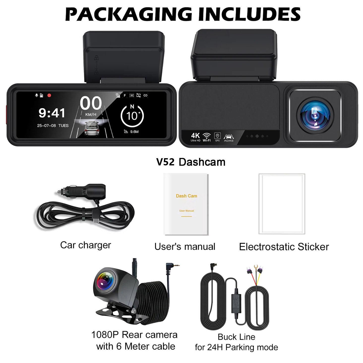 V52  4K+2.5K ADAS Dash Cam 3.2 " IPS Screen